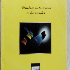 IOANA CALINA MARCU - UMBRA INTERIOARA A LUCRURILOR (VERSURI, ed. princeps 1994)