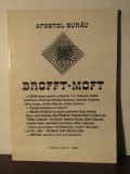 APOSTOL GURAU .BRROFT- MOFT( CU DEDICATIE SI AUTOGRAF)