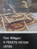 A Fekete Peter jatek - Tom Wittgen