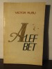 ALEF BET -VICTOR RUSU