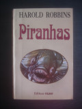 HAROLD ROBBINS - PIRANHAS