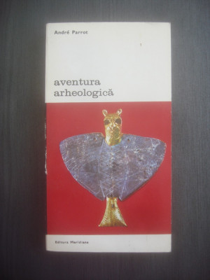 ANDRE PARROT - AVENTURA ARHEOLOGICA foto