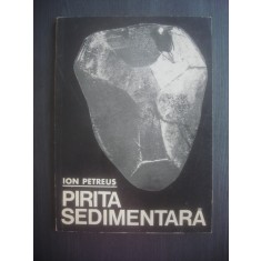 ION PETREUS - PIRITA SEDIMENTARA