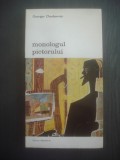 GEORGES CHARBONNIER - MONOLOGUL PICTORULUI