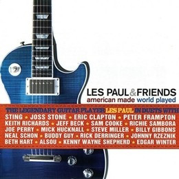 LES PAUL &amp;amp; FRIENDS - AMERICAN MADE WORLD PLAYED, 2002 foto