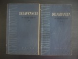 DELAVRANCEA - SCRIERI ALESE (VOL. I SI II)