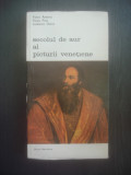 P. ARETINO, PAOLO PINO, LODOVICO DOLCE - SECOLUL DE AUR AL PICTURII VENETIENE