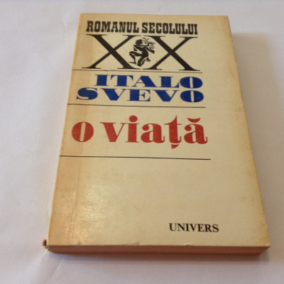 Italo Svevo - O viata,R12 foto