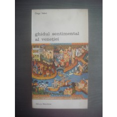 DIEGO VALERI - GHIDUL SENTIMENTAL AL VENETIEI