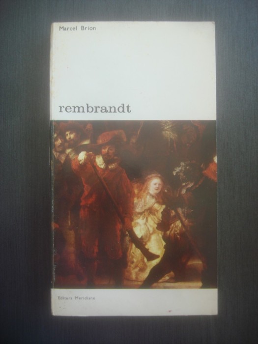 MARCEL BRION - REMBRANDT