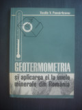 VASILE V. POMARLEANU - GEOTERMOMETRIA SI APLICAREA EI LA UNELE MINERALE DIN RO.