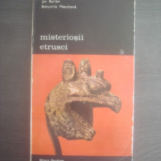 JAN BURIAN, BOHUMILA MOUCHOVA - MISTERIOSII ETRUSCI