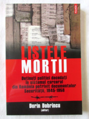 &amp;quot;LISTELE MORTII. Detinuti politici decedati in sistemul carceral ...&amp;quot;, Dobrincu foto