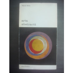 MARCEL BRION - ARTA ABSTRACTA