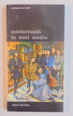 INTELECTUALII IN EVUL MEDIU de JACQUES LE GOFF , 1994 foto