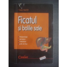 YVES HECHT - FICATUL SI BOLILE SALE