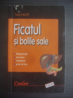 YVES HECHT - FICATUL SI BOLILE SALE foto