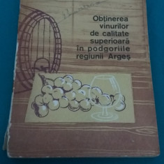 OBȚINEREA VINURILOR DE CALITATE SUPERIOARĂ ÎN PODGORIILE REGIUNII ARGEȘ / 1964 *