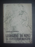 GHEORGHE GHITESCU - LEONARDO DA VINCI SI CIVILIZATIA IMAGINII