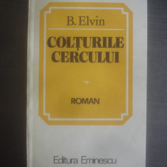 B. ELVIN - COLTURILE CERCULUI