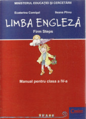 FIRM STEPS. MANUAL DE LIMBA ENGLEZA PENTRU CLASAA IV A de ELENA COMISEL foto