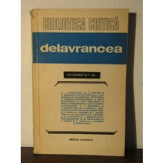Delavrancea interpretat de... (colectia Biblioteca Critica)