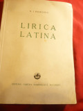 N.I.Herescu -Lirica Latina - 1937 vol 1 -prima ed. Cartea Romaneasca