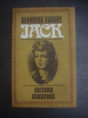 ALPHONSE DAUDET - JACK, MORAVURI CONTEMPORANE foto