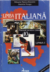 Manual LIMBA ITALIANA CLS a X a LIMBA 1 ED. LOGOS de MM BUSUIOC si D. NEAGU foto