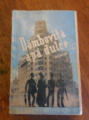 Dambivita apa dulce... - Damian Stanoiu 1941 / R8P3S foto