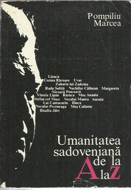 AS - Pompiliu Marcea - UMANITATEA SADOVENIANA DE LA A LA Z