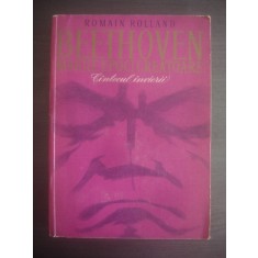 ROMAIN ROLLAND - BEETHOVEN. CANTECUL INVIERII