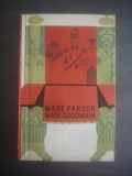 MARE FARSOR, MARI GOGOMANI - LITERATURA ANTIMONARHICA