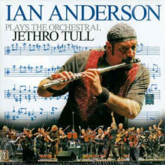 IAN ANDERSON - PLAYS THE ORCHESTRAL JETHRO TULL, 2005, 2 CD + DVD