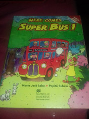 Here Comes Super Bus 1 Manual clasa intai foto