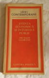 Stiinta economica si interesul public / John Kenneth Galbraith