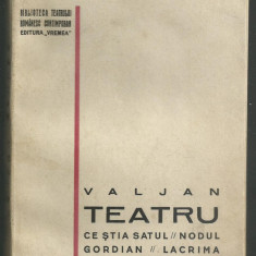 Valjan / TEATRU - editia I (interbelica)