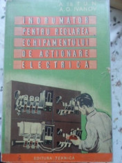 Indrumator Pentru Reglarea Echipamentului De Actionare Electr - A. Ia. Tun, A.o. Ivanov ,399707 foto