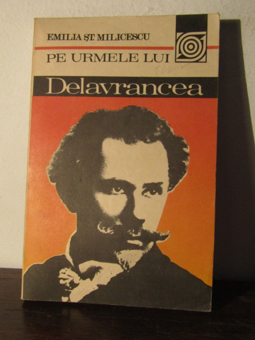 PE URMELE LUI DELAVRANCEA - EMILIA ST.MILICESCU