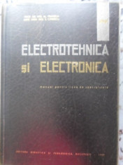 Electrotehnica Si Electronica Manual Pentru Licee De Speciali - Al. Fransua, S. Canescu ,399769 foto