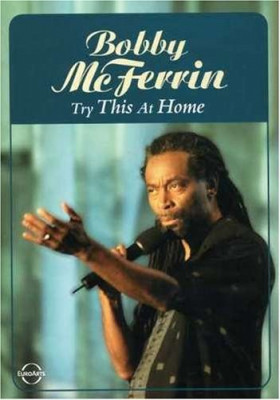 BOBBY McFERRIN - TRY THIS AT HOME, LIVE DVD foto