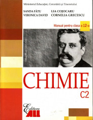 CHIMIE. MANUAL PENTRU CLASA A XII A C2 de SANDA FATU foto