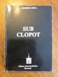 Sub clopot - George Anca / R8P1F, Alta editura