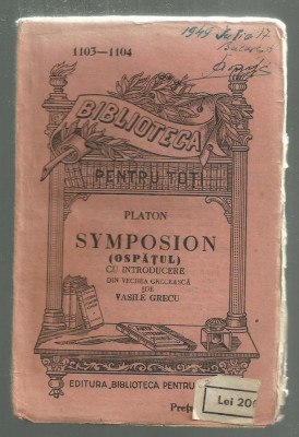 Platon / SYMPOSION (OSPATUL) - editie 1920 foto