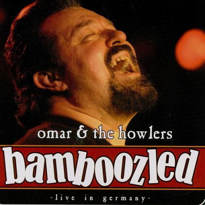 OMAR &amp;amp; THE HOWLERS - BAMBOOZLED- LIVE IN GERMANY, 2005, DVD foto
