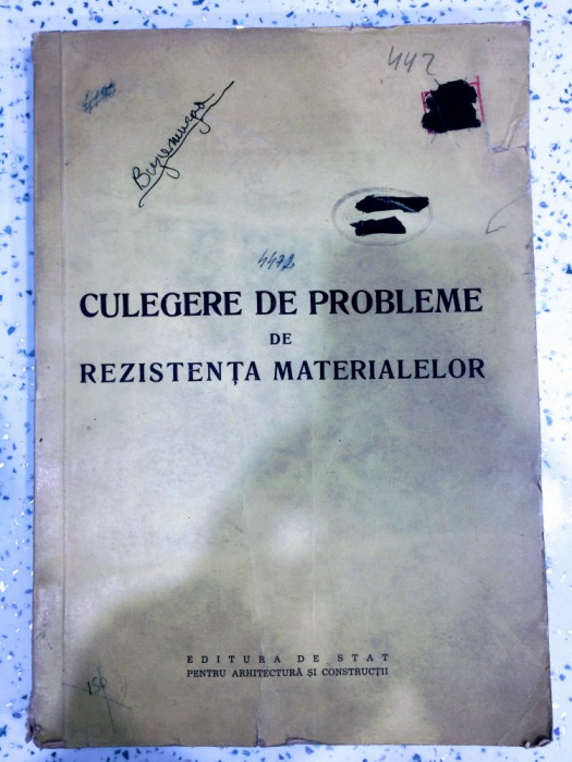 Culegere de probleme de rezistenta materialelor 1955---editura de stat