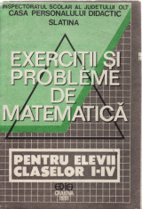 EXERCITII SI PROBLEME DE MATEMATICA PT CLASELE I-IV de LILIANA NICULESCU foto