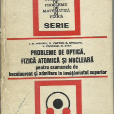 AMS* - I. M. Popescu - PROBLEME DE OPTICA, FIZICA ATOMICA SI NUCLEARA