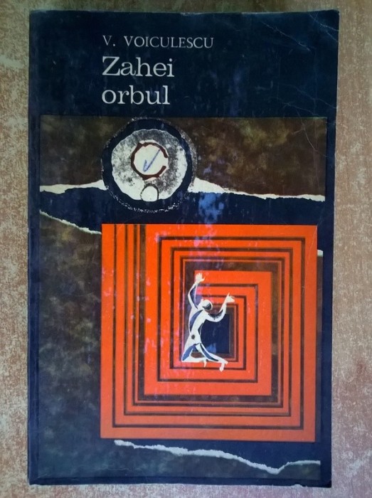 Vasile Voiculescu – Zahei orbul Vasile Voiculescu – Zahei orbul