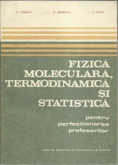 AMS* - G. Ciobanu - FIZICA MOLECULARA, TERMODINAMICA SI STATISTICA
